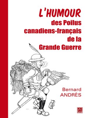 cover image of L'humour des Poilus canadiens-français de la Grande Guerre